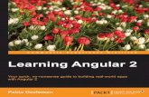 englishonlineclub.comenglishonlineclub.com/pdf/Learning Angular 2 - Your quick, no-nonse… · Credits Author Pablo Deeleman Reviewer Johannes Weber Commissioning Editor Sarah Crofton