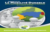 La Mobilité Durable - Pays de Blain · PDF file mobilité en est un exemple. Créée en 2002, à l’initiative de la Commission européenne, la Semaine européenne de la mobilité