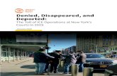 Denied, Disappeared, and Deported - Immigrant Defense · Denied, Disappeared, and Deported Iigrant Defense Project 2020 2 In 2019, ICE continued its expansive courthouse operations: