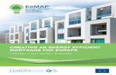 CREATING AN ENERGY EFFICIENT MORTGAGE FOR EUROPE · 8 | TOWARDS A NEW MARKET STANDARD1 — INTRODUCTION OUR AMBITION FOR ENERGY EFFICIENT MORTGAGES Greening our buildings will be