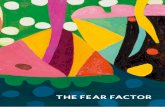 THE FEAR FACTOR - mathsanxietytrust.commathsanxietytrust.com/MACJ3578_Fear_Factor_Report_08.15_WEB_… · Where did the Fear Factor come from? Fear is an umbrella word for feelings