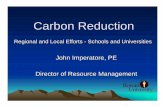 Carbon Reduction - NJ Clean Energy · ¾Upgrading and Expanding Existing CoGen from 1.5MW to 4.7MW ¾Centralizing Chilled Water Production as Equipment Ages ¾T8 Lighting Retrofits