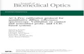 ACA-Pro: calibration protocol for quantitative diffuse ... · and protocol (ACA-Pro) that allows optical properties estima-tion with measurements taken with different DRSsr setups