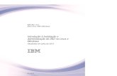 Introdu..o . Instala..o e Administra..o do DB2 no Linux e ...public.dhe.ibm.com/ps/products/db2/info/vr105/pdf/... · do Sistema para o IBM® DB2 para Linux, UNIX e Windows e Requisitos