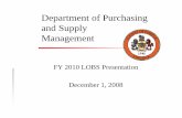 Department of Purchasing and Supply Management · 6 Agency Growth Since FY 2001 Growth in Expenditures: – FY 2001: $3.54 million - FY 2009: $5.56 million – Increase of $2.02 million