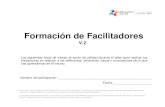 Formación de Facilitadores - Educacion Inicialeducacioninicial.mx/wp-content/uploads/2018/09/... · Formación de Facilitadores V.2 Nombre del participante: _____ Fecha:_____ Las