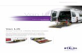 Van Lift · Van Lift AccessTM from PLS, a Mobility Networks company PRODUCT SPEC P0004 TM/ Access Van Lift / 04.2014 / V1 The Van Lift from PLS is a cassette based, semi-automatic