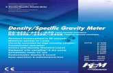 Density/Specific Gravity Meter · Refractometer Thermal Measurement Instrument Process & Environment Density/Specific Gravity Meter *1 DA-650B/-645B/-640B is not equipped with viscosity