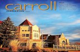 INSIDE carroll Campus Master Plan Theology in the 21st ... · 2016 I CARROLL MAGAZINE 1 Carroll Magazine is published for the college’s alumni, students, faculty, staff and friends
