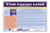DECEMBER 2010 VOL. 2, ISSUE 6 THE FINISH LINE · 1991). I even did a seven mile open water swim while in combat dive school, but my first official race was the 2009 Gasparilla Marathon.