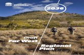 Draft Far West Regional Plan€¦ · important Aboriginal and European heritage, and has thriving agricultural and mining sectors including Broken Hill, the birthplace of BHP Billiton,