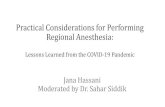 Practical Considerations for Performing Regional Anesthesia and … · Spinal and Epidural Anesthesia •The use of spinal anesthesia is not contraindicated for a COVID-19 positive