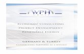 WPH A.Şwphgroup.eu/Wph Group.pdf · The WPH Group keeps excellent contacts on all levels in Germany and Turkey and is in intensive relationship with business partners around the