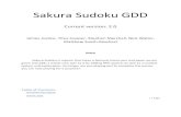 Sakura Sudoku GDD · 2017-09-28 · 1 | Page Sakura Sudoku GDD Current version: 2.0 James Justice, Titus Cooper, Stephen Marshall, Nick Waller, Matthew Smith-Rinehart Intro Sakura