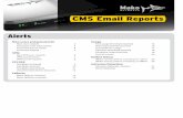 CMS Email Reports - makonetworks.com · 0 MB is the total usage of all Makos in the current cycle Mako Usage/Cap Current Last Previous Offline Alerts Failover Alerts Usage Alerts
