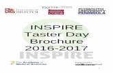 INSPIRE Taster Day Brochure 2016-2017 - Cardiff Universitycures.cardiff.ac.uk/files/2016/09/INSPIRE-Taster-Day-Brochure-2016.… · November 14th 2016 Taster Day Dates November 30th,