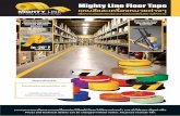 Mighty Line Floor Tape · 2019-01-31 · แถบสีพร อมกาวสำหรับติดพื้นของ Mighty Line® มีหลายแบบหลายขนาดให