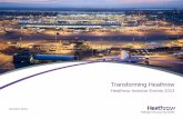 Transforming Heathrow€¦ · 9 January – CAA Decision (including Notice to Grant Licence) 10 February ... A hub airport is important to establishing long-haul flights ... 2008