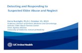 Detecting and Responding to Suspected Elder Abuse and Neglect · 2013-10-15  · – Decline in intellectual ability impacting memory plus one or more other cognitive abilities severe