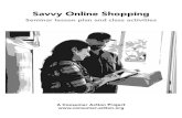 Savvy Online Shopping - Consumer Action · 2017-05-08 · 1 Savvy Online Shopping Seminar lesson plan and class activities Lesson purpose: To help online shoppers protect their data,