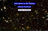Dark Matter in the Universeweb.phys.ntnu.no/~mika/dm09b.pdf · Astrophysical sources for anti-matter: CR secondaries standard secenario for Galactic CRs: sources are SNRs: kinetic