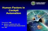 Human Factors in Cockpit Automation · Reduce Accidents and Incidents Cause by Human Fatigue 7. Improve Oversight of Pilot Proficiency . Automation refers to the techniques, methods,