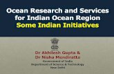 India’s Initiatives on Ocean Research and Services …...Presentation Outline Observing Network and Ocean Services A Proposed Mega S&T Programme for the Indian Ocean Region - “DEEP