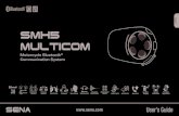 English SMH5 MULTICOM - Whites Online · The SMH5 MultiCom is compliant with the Bluetooth 3.0 supporting the following profiles: Headset Profile, Hands-Free Profile (HFP), Advanced