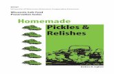 WisconsinSafeFood PreservationSeries Homemade Pickles ... Pickles& Relishes B2267 UniversityofWisconsin-ExtensionCooperativeExtension