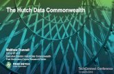 The Hutch Data Commonwealth - Amazon S3 · data to create an interoperable resource for the research community. Requirements: • Permanent digital IDs • Permanent metadata •
