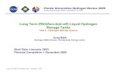 Long Term ZBO(Zero-boil-off) Liquid Hydrogen Storage Tanks · Long Term ZBO LH2 Storage Tank – Jong Baik – FSEC Active cooling with miniature JT expansion device 15 20 25 30 35