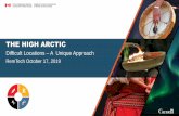 THE HIGH ARCTIC - ESAA · PDF file Weather •Major impact on the field activities season −Fog and cloud cover prevented or delayed flights −Extremely unstable weather •Snow