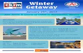 Winter Getaway - d307.cms.socastsrm.com€¦ · Winter Getaway INCLUSIONS Return airfare from Regina with Sunwing Airlines, transfers and 7 or 14 day stay at the all-inclusive 4 ½