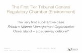 The First Tier Tribunal General Regulatory Chamber ......Tribunal’s handling (1): ﬂexible • Timetable: truncated to achieve expedition. • Venue: local (Chelmsford magistrates)