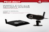 4gb SECURITY SYSTEM - First Alert · Wireless System RCA cable connector NIGHTAUDIO VISION INDOOR/OUTDOOR CAMERAS MICRO SD CARD INCLUDED MPEG-4 4 GB VIDEO COMPRESSION USER’S MANUAL