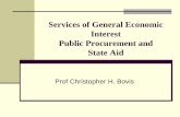 Services of General Economic Interest Public Procurement ...€¦ · SGEIs “services of an economic nature that the public authorities in the Member States at national, regional