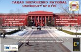 TARAS SHEVCHENKO NATIONAL UNIVERSITY OF KYIVsites.znu.edu.ua/international-relations/ELECTRA/Taras... · 2012-11-07 · UNIVERSITY OF KYIV Established in 1834, Taras Shevchenko National