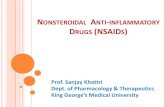 NONSTEROIDAL ANTI INFLAMMATORY DRUGS (NSAIDSkgmu.org/digital_lectures/medical/pharmacology/nsaids_by_sanjay.pdf · NONSTEROIDAL ANTI-INFLAMMATORY DRUGS (NSAIDS) The term "nonsteroidal"