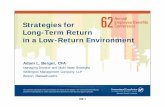Strategies for Long-Term Return in a Low-Return Environment€¦ · Average return expectations were sourced from eight major investment consultants. Available estimates for each