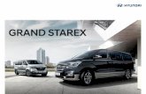 GRAND STAREX...Exterior_Urban The projection headlamp with aggressive styling and refined radiator grille give the GRAND STAREX a renewed sense of presence. In addition, 17-inch front-processed