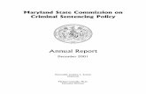 2001 Annual Report - Maryland State Commission on Criminal ... · State’s Attorney Honorable Robert Riddle, Calvert County Criminal Defense Attorney Domenic R. Iamele, Esquire,