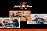 Introduction · 2020-06-19 · Introduction Fun At Bat is a bat-and-ball skills development program for all children. The overarching goal of this program is to promote fun and active