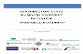Proposed Washington state business diversity roadmap · November 1, 2015 [PROPOSED WASHINGTON STATE BUSINESS DIVERSITY ROADMAP] 2 | P a g e At issue Diversity in state contracting