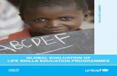 GLObAL EVALUATION Of LIfE SkILLS EdUcATION PROGRAMMES · 2020-04-29 · Life skills education programmes are an important vehicle for equipping young people with skills to negotiate