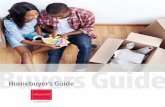Homebuyers Guide · 3 Experience has taught us that the buying process involves common stages for all homebuyers. For example, in today’s market, it’s important