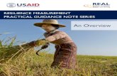 RESILIENCE MEASUREMENT PRACTICAL GUIDANCE NOTE …Measuring resilience is different from measurement of other program objectives or concepts in several key ways. As such, the Guidance
