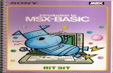 download.file-hunter.com · Introduction to MSX-BASIC C) 1984 by Sony Corporation MSX vis . Introduction to MSX-BASIC . ... A letter becomes a variable.. Making your first program