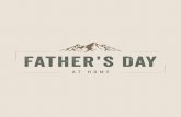 CELEBRATING DAD - Amazon Web Services€¦ · You make our family so special. Thank you for being the best dad ever! GRANDFATHER: Tell him the ways you admire and appreciate him and