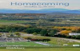 Homecoming - Middlebury College€¦ · 9:00 pm– Alumni Homecoming Reception Midnight Meet up with friends and enjoy the Bob Gagnon Trio, known for its funky jazz inspired by Charlie