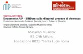 Massimo Musicco ITB-CNR Milano · 2010 2011 2013 DSM V 23 yrs . Clinical diagnosis of probable Alzheimer’s disease. NINCSD-ADRDA Work Group 1984 DementiaFirst Established by clinical